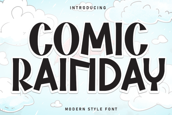 Comic Rainday: A Playful Display Font That Delivers Personality