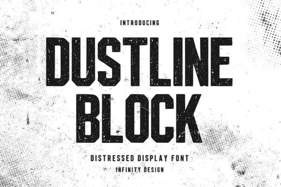 Dustline Block: A Rugged Display Font for Scroll-Stopping Campaigns