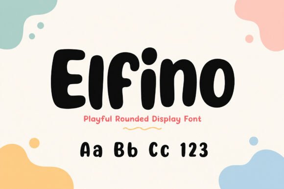 Elfino: A Cheerful Display Font for Warm, Human-Centered Web Design
