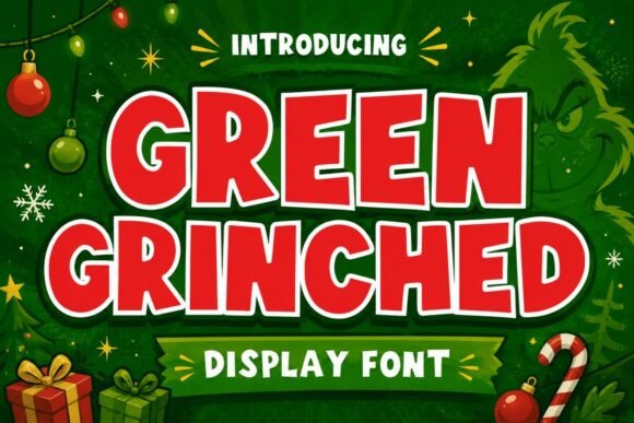 Green Grinched: A Festive Display Font That Elevates Small Business Branding