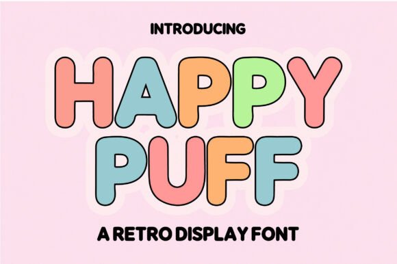 Happy Puff: A Playful Display Font for Handmade Charm