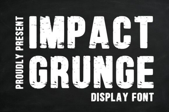 Impact Grunge: A Bold Display Font for Authentic Brand Identity