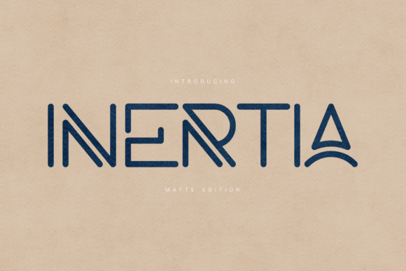 Inertia Matte Edition: A Display Font That Breathes With Your Content