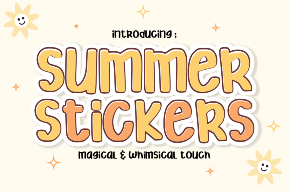 Summer Stickers: A Display Font That Feels Like Sunlight on Paper